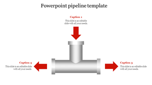 Pipeline template featuring a silver T junction and three red arrows marking directions for captions.