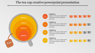 Creative PowerPoint template featuring a tea cup with colorful gradient circles with captions and placeholder text.