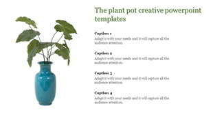 Creative PowerPoint template featuring a blue ceramic plant pot with green leaves and four captions.
