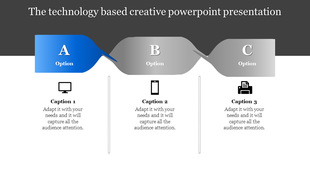 Slide design showcasing three technology based choices with captions below each option.