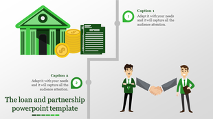 Slide with a green bank icon, coins, handshake illustration, and two captions describing loan and partnership processes.