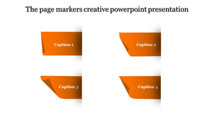 Creative PowerPoint slide with four orange page marker shapes labeled as captions for highlighting content.