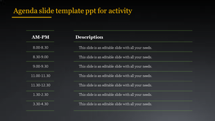 Agenda PPT slide with a schedule divided into time slots and descriptions for each.