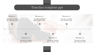 Timeline slide in grayscale showing six points marked Business 1 through Business 6, with captions for each.