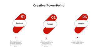 Creative PPT slide with red shapes marking milestones for Business, Target, and Growth, each with a brief description.