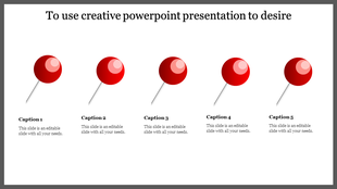 Creative slide featuring five red pushpin icons aligned horizontally, each labeled with a caption.