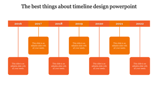 Creative timeline design PowerPoint slide with year labels and orange blocks from 2016 to 2022 with placeholder text.