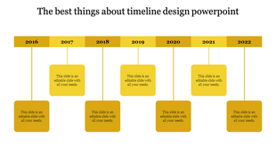 Creative timeline design PowerPoint slide with year labels and yellow blocks from 2016 to 2022 with placeholder text.