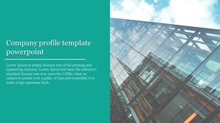 Company profile slide with a teal text section on the left and a modern glass building reflecting the sky on the right.
