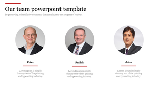 Team slide featuring three circular profile images of professionals aligned horizontally with names and descriptions below.