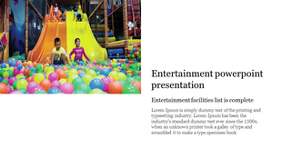 Entertainment slide with an indoor playground image featuring children sliding into a colorful ball pit.