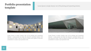 Portfolio presentation template featuring two images of modern architecture, along with placeholder text.