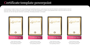 Slide with four certificate templates in a row, each with decorative text, circular seal, and pink labeled text box below.