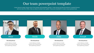 Team introduction slide with displaying four professional men in suits with name labels and placeholder text sections.