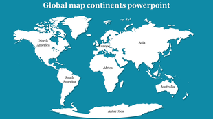 A global map with labeled continents North America, South America, Europe, Africa, Asia, Australia, and Antarctica.
