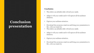 Conclusion slide with black title section and yellow border, with bullet points for final thoughts to the right.