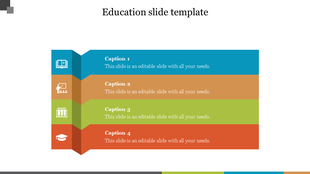 Education PPT slide featuring four colorful sections with text areas, each with icons on a white backdrop.
