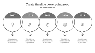 Creating a timeline PowerPoint slide with years from 2017 to 2021, each marked by an icon and connected by arrows with text.