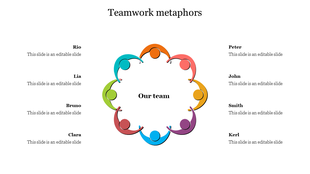 Teamwork metaphors slide features a circular diagram with eight colorful figures holding hands, representing team members.