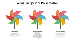 Three colorful wind turbines with labels explaining renewable, environmentally friendly, and cost effective energy benefits.