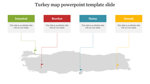 Turkey map PowerPoint slide with locations labeled Istanbul, Burdur, Hatay, and Sirnak, featuring colored boxes and flags.