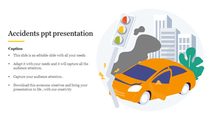 Slide for accident themed presentation showing an orange car crashing into a pole with a traffic light, accompanied by text.