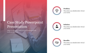 PPT slide design featuring a case study with sections for Problem, Solution, and Benefits, each with icons and text area.