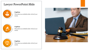 Lawyer slide with three orange law themed icons on the left and a photo of a gavel and lawyer at a laptop on the right.