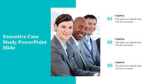 Executive case study slide featuring a group of smiling business professionals with three caption sections.