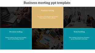 Business meeting PowerPoint template with sections for problem solving, decision making, and team building with descriptions.