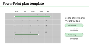 Plan telmplate featuring a gray calendar layout with three green bars showing activities on certain days.