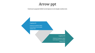 A PowerPoint slide featuring two arrows pointing in opposite directions with captions and descriptions for each.