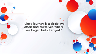Inspirational quote slide with abstract red, blue, and white circular shapes on a light background surrounding centered text.