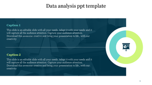 Two caption data analysis slide with text on a dark background and a segmented circular chart with icon on the right.