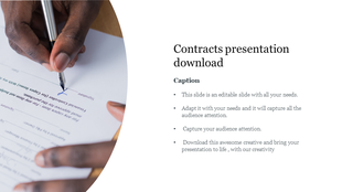 Contracts slide with a curved photo of a pen signing a document on one side and placeholder text points on the other side.