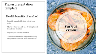 Prawn design slide with text on the left and a metal bowl of prawns on the right, over a rustic blue surface.
