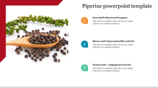 Piperine slide featuring an image of peppercorns with a spoon and green stems, with three key points listed on the right.