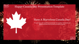 Canada day slide with a bold white maple leaf on a red background, surrounded by fireworks and a festive greeting message.