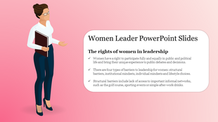 Slide featuring a confident woman leader discussing women's rights in leadership roles with key points on a pink backdrop.