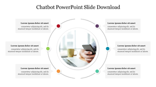 Chatbot slide with a central image of a person on their phone, surrounded by six colored segments, each containing a caption.