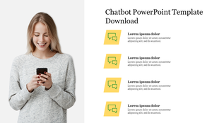 Chatbot slide with four yellow speech bubble icons and text placeholders beside an image of a smiling woman holding a phone.