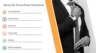 About me PPT slide features a man adjusting his tie and wearing a suit, with six sections and color coded icons with text.