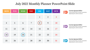 July 2022 calendar with colorful day headers, three highlighted dates, and descriptive labels on the right side.