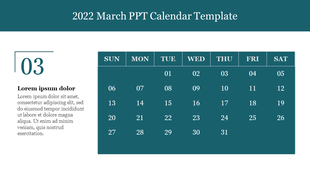 March 2022 calendar PPT slide with the 3rd day emphasized with a dark teal background and placeholder text.