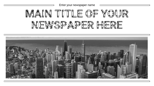 Monochrome cityscape image centered below a bold headline, with thin black borders outlining the newspaper layout.