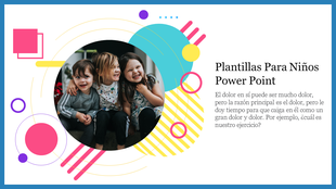 Plantillas Para NiÃ±os Power Point design featuring vibrant shapes, circular photo of kids, and Spanish text on right side.