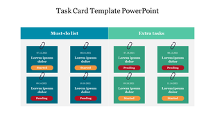 Task card layout with must-do list and extra tasks, each containing three cards with dates and status labels.