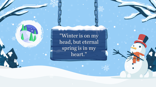 Illustrated winter landscape with falling snow, a snowman, and a snowy wooden sign in the center displaying a quote.