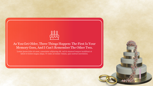 Birthday and celebration-themed slide with a humorous quote, a red gradient text box, and a visually appealing wedding cake. 