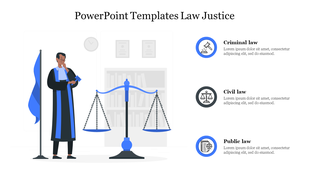 Law and justice blue-themed slide featuring a lawyer with scales of justice and icons with text area.